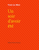 Un soir d'avoir été